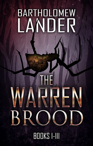 The Warren Brood: Books I-III (The Warren Brood, #1-3)