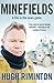 Minefields: A life in the news game