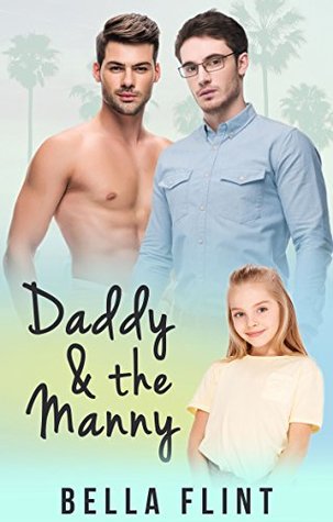 Daddy and the Manny (Kindle Edition)