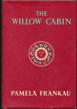 The Willow Cabin (Hardcover)
