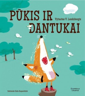 Pūkis ir dantukai (Pūkio pasakos, #5)