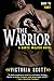 The Warrior (Dante Walker, #3)