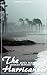 The Hurricane (Charles Bernard Nordhoff, James Norman Hall) (Literary Thoughts Edition)