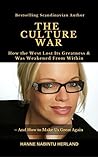 THE CULTURE WAR by Hanne Herland THE CULTURE WAR by Hanne Herland