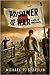 Prisoner of War: A Novel of World War II