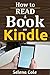 How to Read a Book on Kindle by Selena Cole