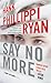 Say No More (Jane Ryland, #5)