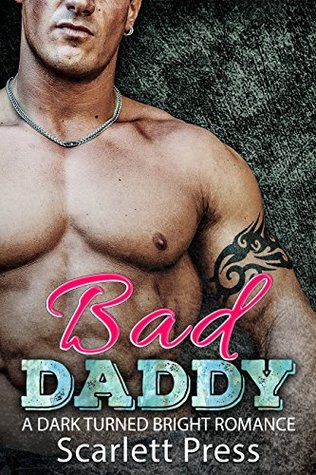 Bad Daddy (Bad Boys #2)