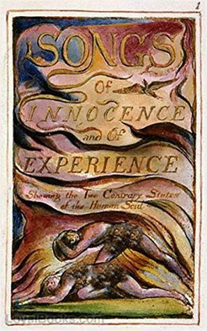 Songs of Innocence and Experience - William Blake [Modern library classics]