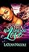 I Gotta Be The One You Love by Latoya Nicole