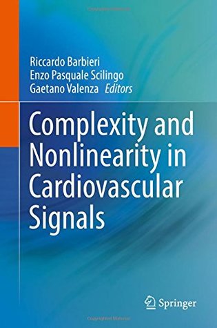 Complexity and Nonlinearity in Cardiovascular Signals (Hardcover)