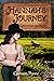 Hannah's Journey (Gardner S...
