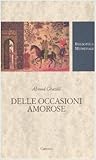 Delle occasioni amorose [Savaneh al-'Oshshaq]