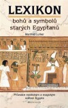 Lexikon bohů a symbolů starých Egypťanů