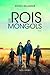 Les Rois Mongols