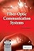Fiber-Optic Communication Systems by Govind P. Agrawal
