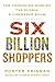 Six Billion Shoppers: The Companies Winning the Global E-Commerce Boom