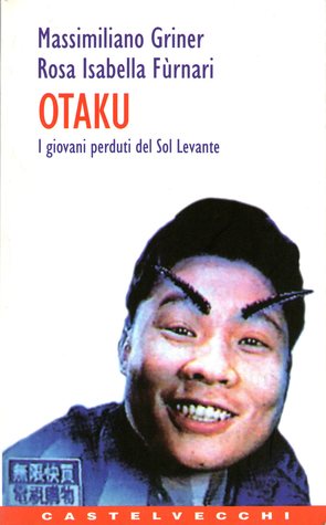 Otaku: I giovani perduti del Sol Levante (Paperback)