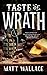 Taste of Wrath (Sin du Jour...