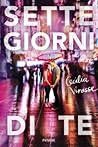 Sette giorni di te by Cecilia Vinesse