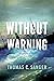 Without Warning