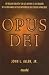 Opus Dei: Un regard objecti...