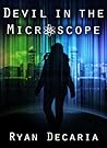 Devil in the Microscope Devil in the Microscope