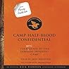 Camp Half-Blood Confidential by Rick Riordan