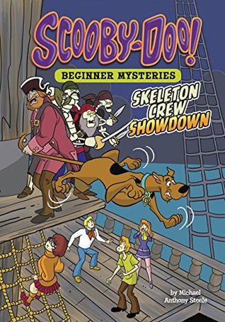 Skeleton Crew Showdown (Scooby-Doo! Beginner Mysteries)