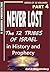 Never Lost: The Twelve Tribes of Israel: Mysteries in History and Prophecy! Book 4 (Ten Tribes Series)