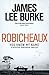 Robicheaux by James Lee Burke