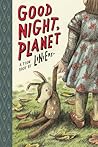Good Night, Planet by Liniers