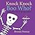 Knock Knock Boo Who? {and other silly & spooky jokes} by Brenda Ponnay