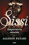 Sissi, emperatriz...