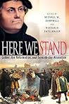 Here We Stand: Lu...