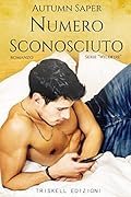 Numero sconosciuto (Wildfire Vol. 1)