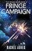 Fringe Campaign (Fringe, #3)