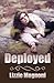 Deployed