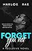 Forget You Not (Reclusive #2)