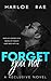 Forget You Not (Reclusive #2)