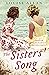 The Sisters' Song