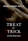 Treat or Trick: an Inky Flesh story