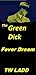 The Green Dick: episode 1, ...