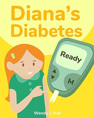 Diana's Diabetes (Mediwonderland)