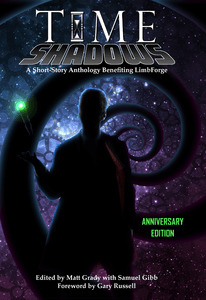 Time Shadows: Anniversary Edition (Time Shadows, #1)