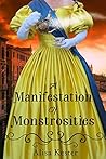 A Manifestation of Monstrosities (The Society of Queen's Own Monster Hunters Book 1)