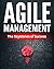 Agile Management: The Keyst...
