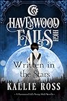 Written in the Stars by Kallie Ross Written in the Stars by Kallie Ross