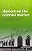Healers on the Colonial Market: Native Doctors and Midwives in the Dutch East Indies