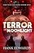 Terror by Moonlight